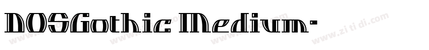 DOSGothic Medium字体转换
